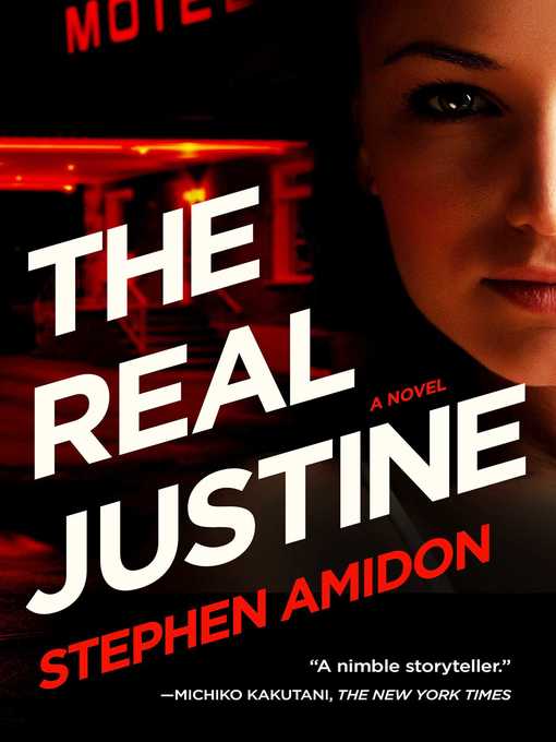Title details for The Real Justine by Stephen Amidon - Wait list